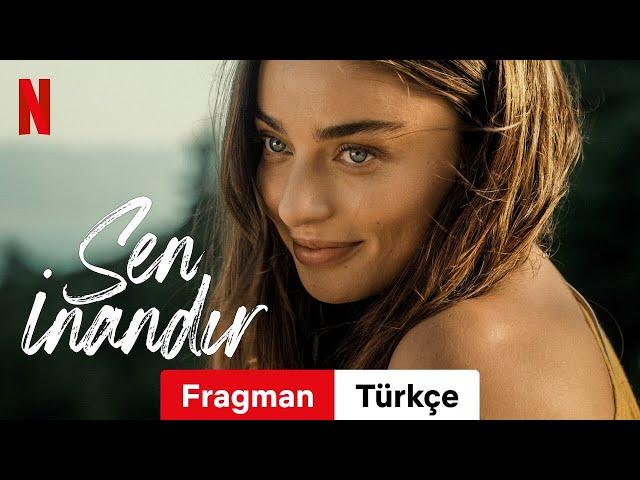 Sen İnandır | Türkçe fragman | Netflix