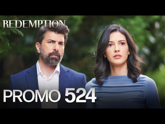 Esaret 524. Bölüm Fragmanı | Redemption Episode 524 Promo
