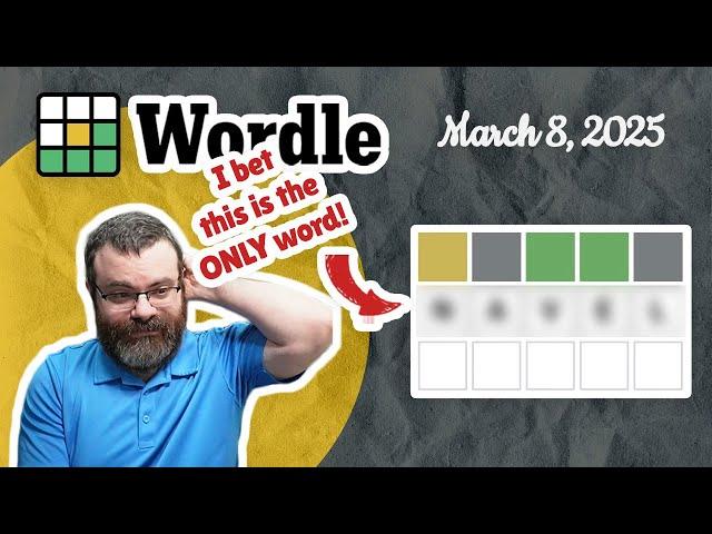 Do I win the bet? | Wordle #1358 (March 8, 2025)