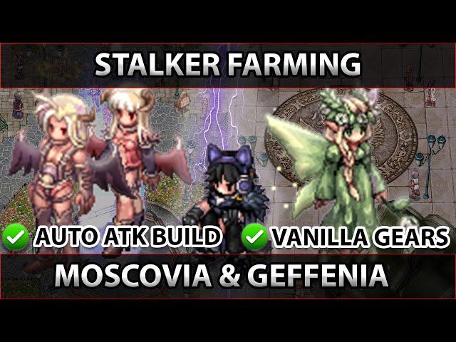 Stalker Farming with Vanilla Gears at Moscovia and Geffenia | Talon Tales | Ragnarok Pre Renewal