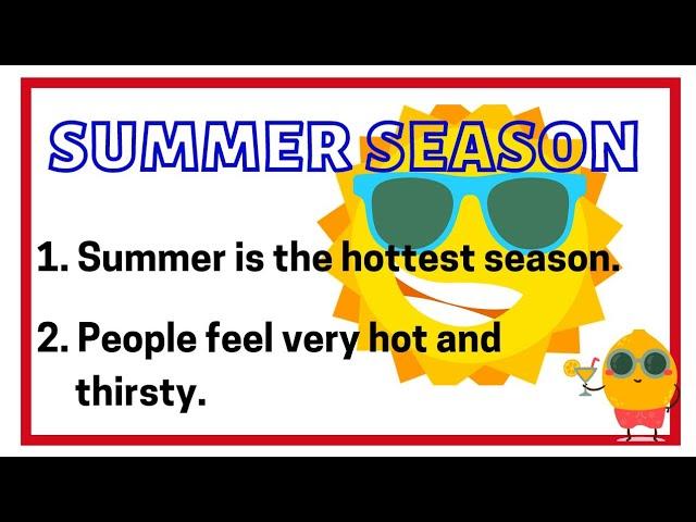 10 lines on summer season in english !!!! essay on summer season