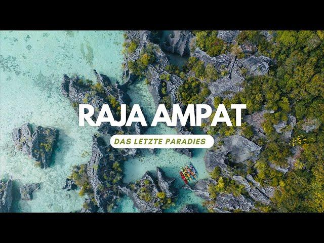 Raja Ampat Reisedoku - wir haben das Paradies gefunden! 10 Tage See-Kajak Abenteuer auf deutsch