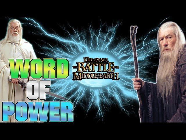 The Battle for Middle Earth Games - Gandalf  Word of Power