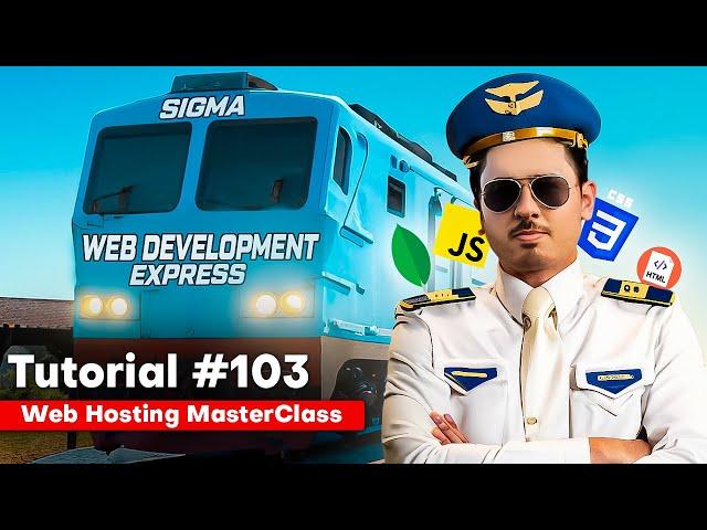 What is Hosting? Where to Host? Which Hosting? | Sigma Web Development Course - Tutorial #103