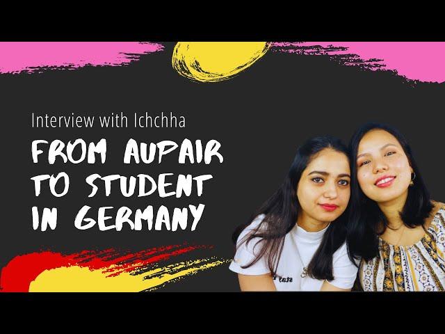 How to apply for Language/Student visa after Aupair? Interview with Ichchha