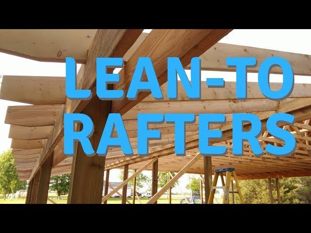 How to frame a lean to roof with rafters and a notched birdsmouth - Pole Barn Shop Build Part 10