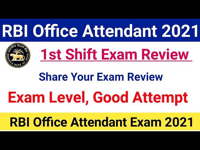 RBI Office Attendant Exam Review 2021|Exam Level, Good Attempt |#rbiofficeattendantexam2021