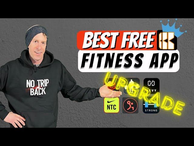 Best Free Fitness App Just Got BETTER: 2024