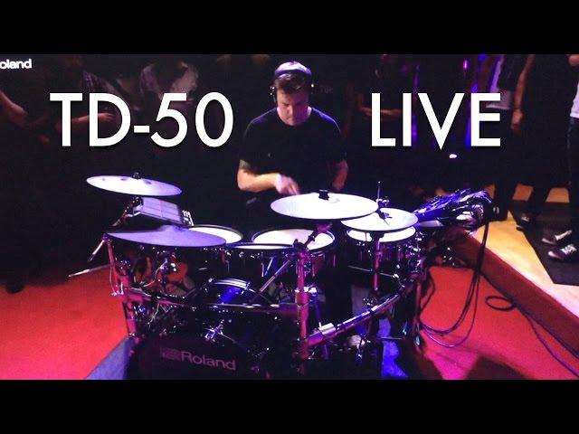 The future Redefined  TD 50 Roland LIVE