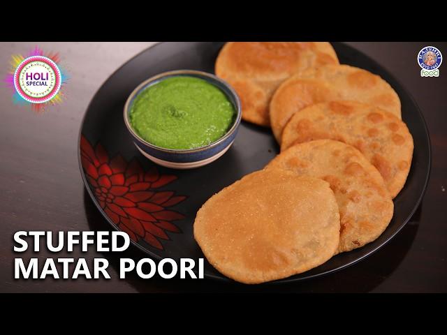 Crispy Stuffed Matar Poori Recipe | Holi Special | Green Peas Masala Poori | Chef Ruchi