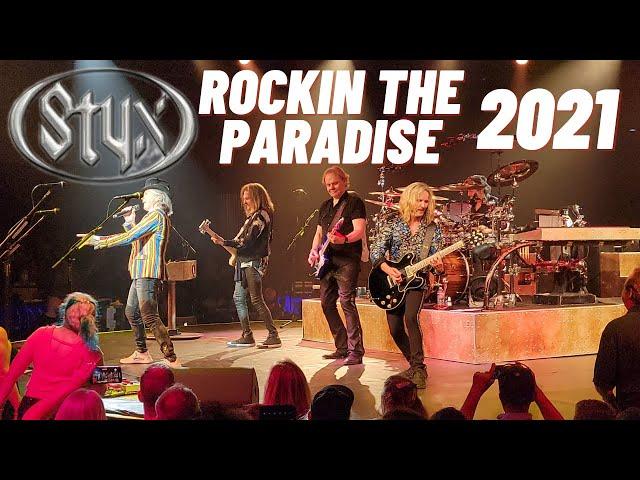 Styx In Concert 2021 - "Rockin' The Paradise" Live at Celebrity Theatre 9/8/2021