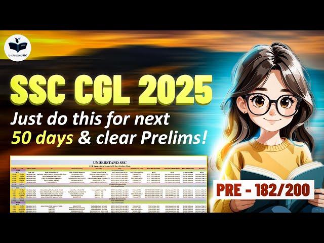 Your Last Chance for clearing Prelims| Last 50 days Plan with planner| SSC CGL 2025