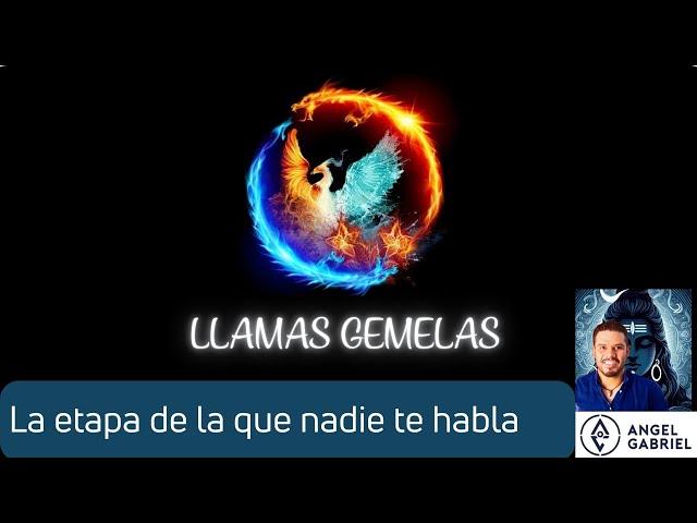 LLAMAS GEMELAS | La etapa de la que nadie te habla