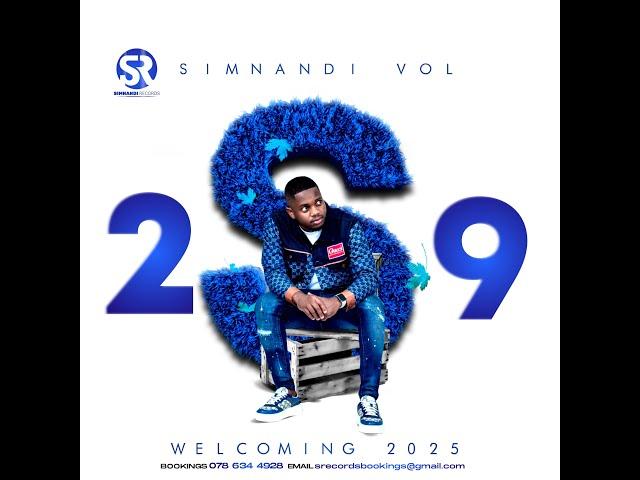 Simnandi Vol 29 Welcoming 2025 Mixed by Dj Jaivane Pholas LiveMix