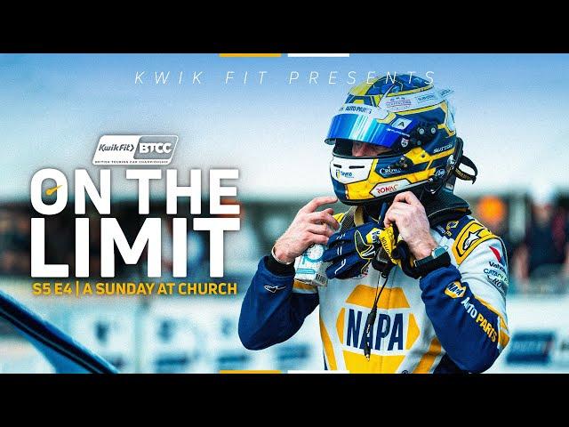 On The Limit S5 E4 | A Sunday at Church | BTCC 2024