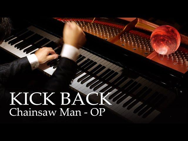 KICK BACK - Chainsaw Man OP [Piano] / Kenshi Yonezu