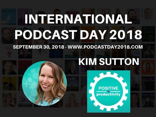 21. Kim Sutton - Positive Productivity