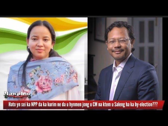 Hato yn sei ka NPP da ka kurim u CM ne u James Sangma na kten u Saleng