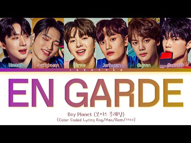 [BOYS PLANET]  En Butter  "En Garde" Lyrics (Color Coded Lyrics)