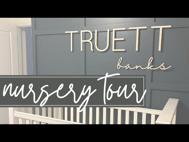 TRUETT'S NURSERY TOUR || The Robinson Home