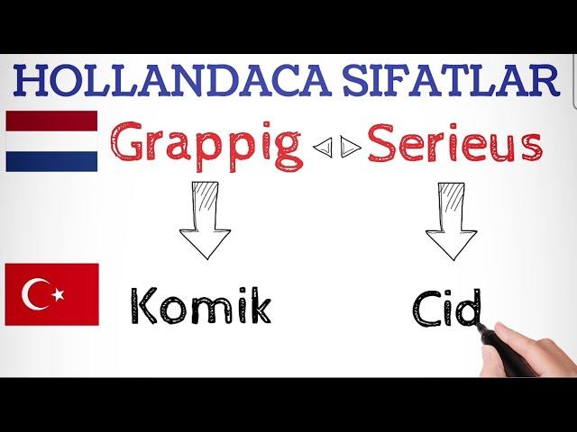 HOLLANDACA ÖĞRENİYORUM, FLEMENKÇE BAZI SIFATLAR ÖĞREN /7