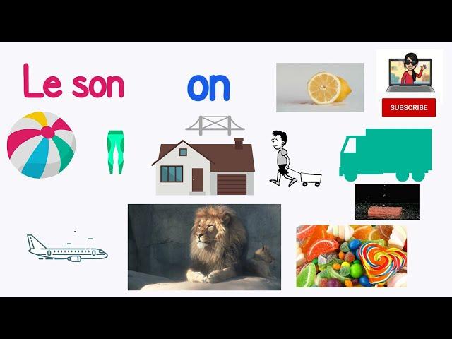 Le son ON /  Learn to read in French - sound (on) / French sounds / learn French