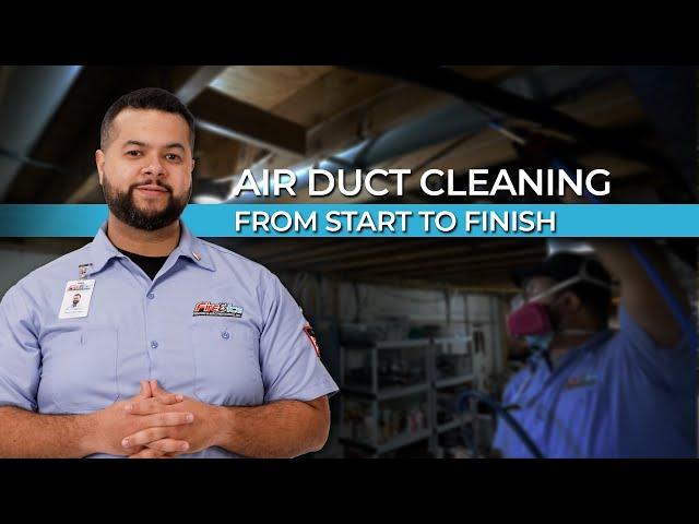 Our Duct Cleaning Process from Start to Finish