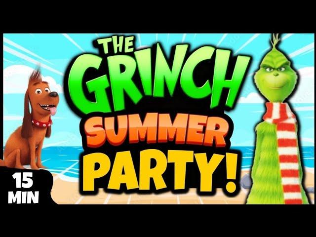 ️ Grinch Brain Break Party ️ Freeze Dance ️ Summer Brain Breaks for Kids ️ Just Dance