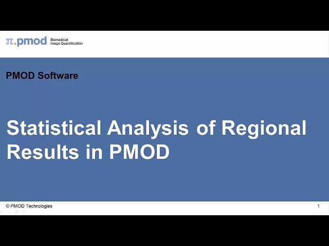 Statistical Analysis of Regional Results in PMOD