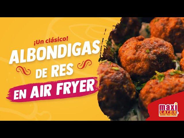 Receta de Albóndigas de Res en Freidora de Aire | HAZLO CON MAXICARNE