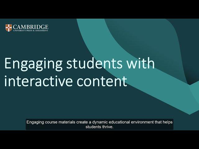 Engaging Students with Interactive Content