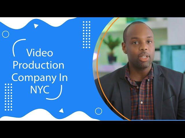 Video Production Company in NYC