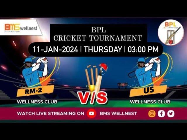 POST  MATCH PRERSENTATION RM-2WELLNESS CLUB VS US WELLNESS CLUB| BPL CRICKET TOURNAMENT