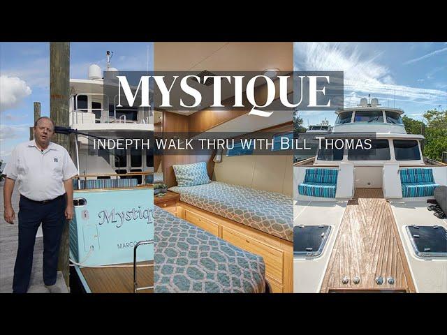 Mystique Marlow Explorer 66 Yacht SOLD -  Full Tour with Bill Thomas