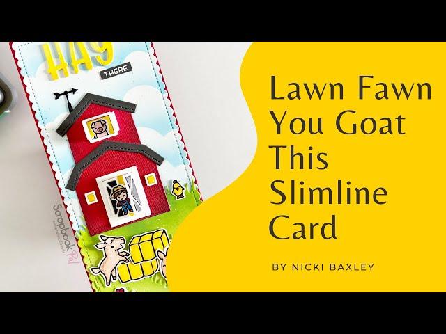 Lawn Fawn | You Goat This Slimline Card