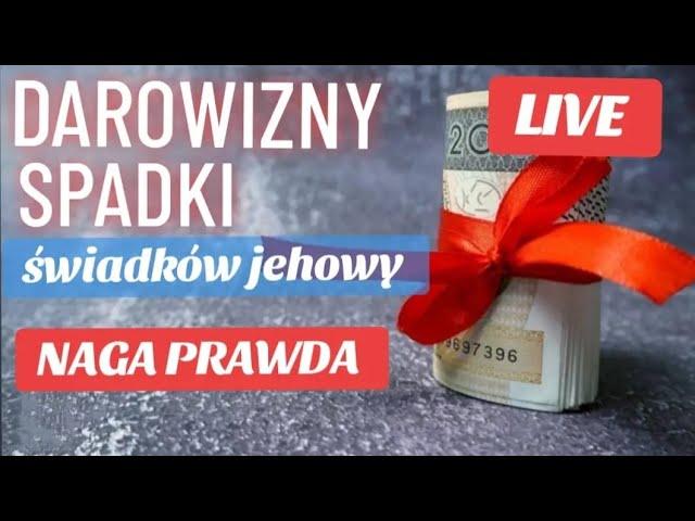 LIVE️ 13.10. godz. 20.00 Darowizny i spadki - NAGA PRAWDA o  skrzatach z WORWICK #sekta #exjw #sj