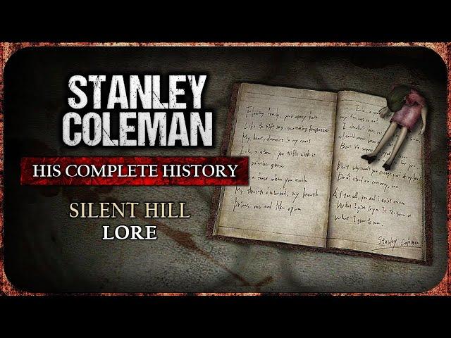 Stanley Coleman: The CREEPY Stalker of Silent Hill | Silent Hill Lore