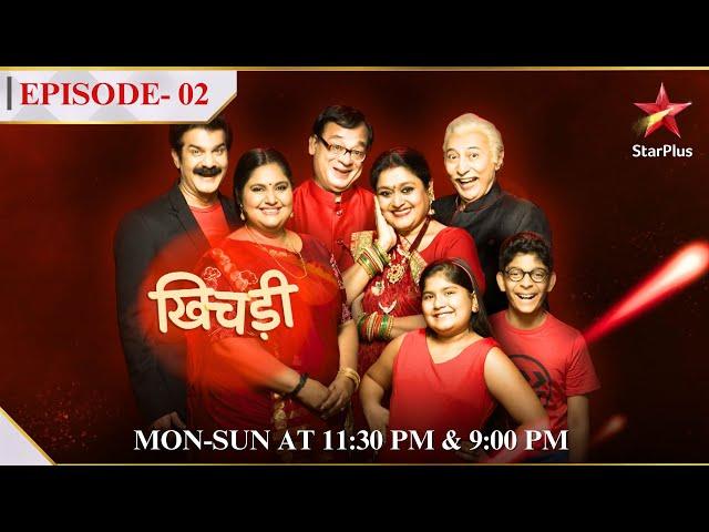 Khichdi | Season 3 | Episode 2 | Part 1 | Parekh parivaar bana lootera!