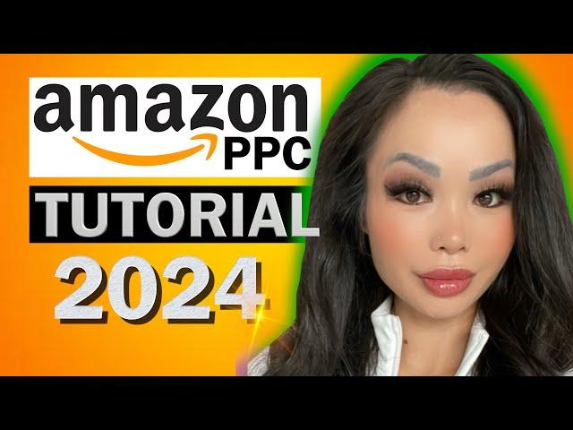 Amazon PPC Campaigns For Beginners 2024 (Complete Step By Step Guide)