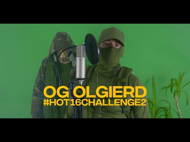 OG OLGIERD #hot16challenge2