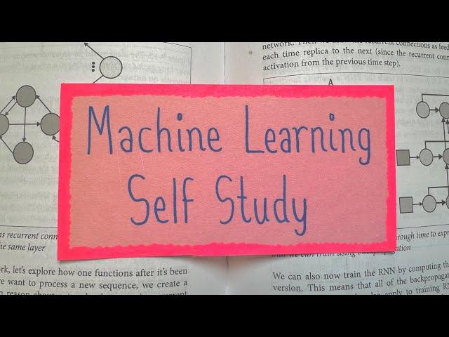 How to learn machine learning as a complete beginner: a self-study guide