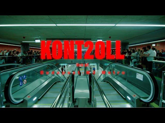 NEO - KONT20LL [Live at Budapest M3 Metro] | Official Video