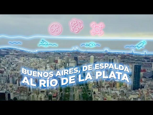 Buenos Aires, de espalda al Río de la Plata