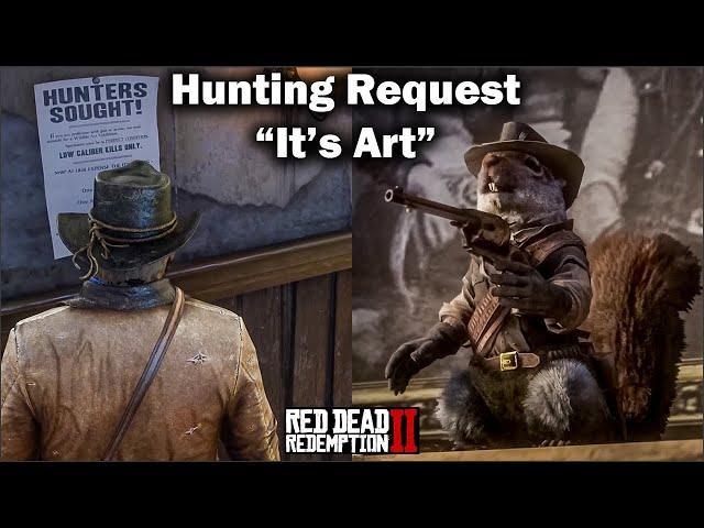 Hunting Request and "It's Art" Achievement in Red Dead Redemption 2 - A Better World, A new Friend