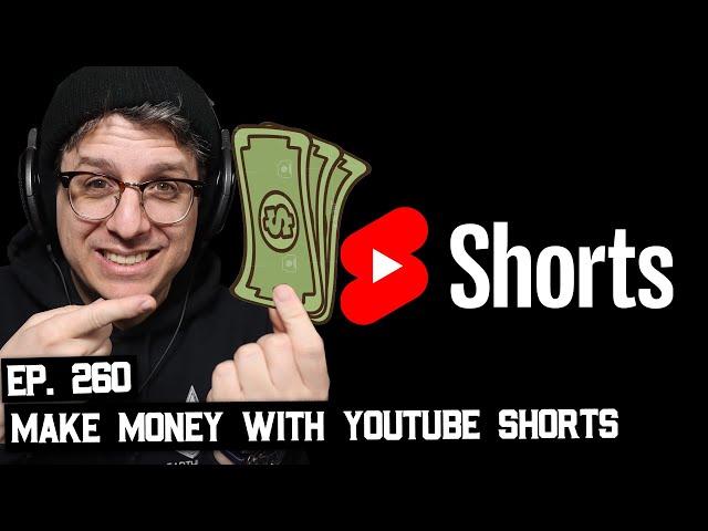 YouTube Paying You $100M to Make Shorts (BSP-260)