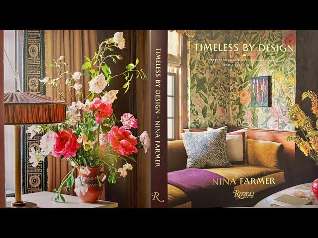 A Review: Timeless by Design: Designing Rooms with Comfort, Style & A Sense of History- Nina Farmer