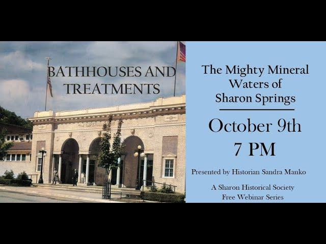 Sharon Springs NY - Bathhouses and Treatments - The Mighty Mineral Waters