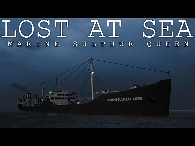 TRAGIC DISAPPEARANCE: The SS Marine Sulphur Queen | Lost at Sea