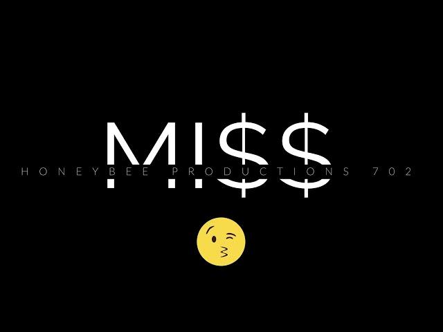 *Gem 14* (Produced By: Mi$$) Honeybee Productions 702, Miss LLC 2022