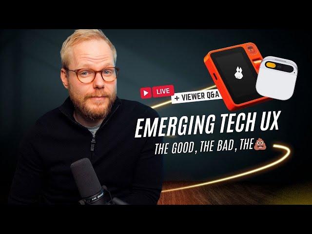 Emerging AI Tech UX - #UXLivestream and Q&A